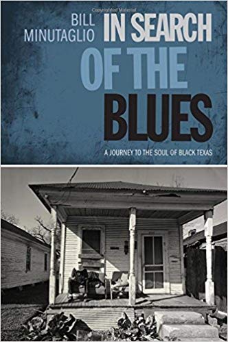 Bill Minutaglio - In Search Of The Blues - Book