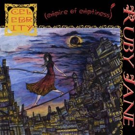Ruby Jane - Celebrity (empire Of Emptiness) - CD