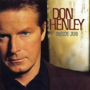 Don Henley - Inside Job - CD