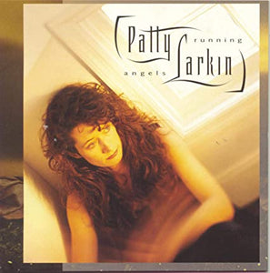 Patty Larkin - Angels Running - CD