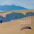 Lonesome Heroes - Can't Stand Still - Vinyl