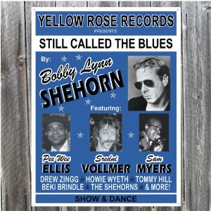 Bobby Lynn Shehorn - Still Called The Blues - CD