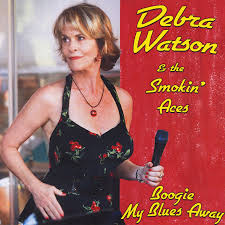 Debra Watson - Boogie My Blues Away - CD